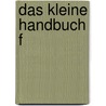 Das kleine Handbuch f by Claudia Sies