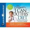 Dr. Colbert's "I Can Do This" Diet door Don Colbert