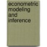 Econometric Modeling And Inference