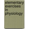Elementary Exercises in Physiology by Pierre Augustine Fish