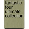 Fantastic Four Ultimate Collection door Mark Waid