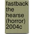 FastBack the Hearse (Horror) 2004c