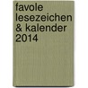 Favole Lesezeichen & Kalender 2014 by Victoria Francés