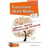 Functional Skills Maths in Context door Veronica Thomas