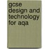 Gcse Design And Technology For Aqa