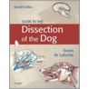 Guide To The Dissection Of The Dog door Howard E. Evans