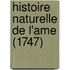 Histoire Naturelle De L'Ame (1747)