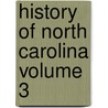 History of North Carolina Volume 3 door William Kenneth Boyd