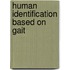 Human Identification Based on Gait