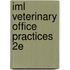 Iml Veterinary Office Practices 2E