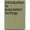Introduction to Population Ecology by Larry L. Rockwood
