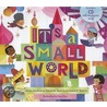 It's A Small World [With Audio Cd] door Robert B. Sherman