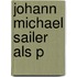 Johann Michael Sailer als P