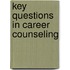Key Questions In Career Counseling