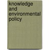 Knowledge And Environmental Policy door Toddi Steelman