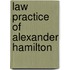 Law Practice of Alexander Hamilton