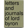 Letters and Journals of Lord Byron door Thomas Moore