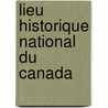 Lieu Historique National Du Canada door Source Wikipedia