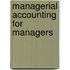 Managerial Accounting For Managers