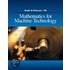 Mathematics For Machine Technology