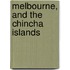 Melbourne, And The Chincha Islands