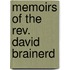 Memoirs of the Rev. David Brainerd