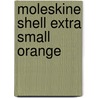 Moleskine Shell Extra Small Orange door Moleskine