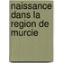Naissance Dans La Region de Murcie