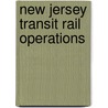 New Jersey Transit Rail Operations door Books Llc