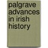 Palgrave Advances In Irish History