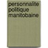 Personnalite Politique Manitobaine