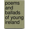 Poems and Ballads of Young Ireland door William Butler Yeats