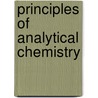 Principles of Analytical Chemistry door Miguel Valcarcel Cases