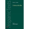Ramon J. Sender's Cronica del Alba by Ramon J. Sender