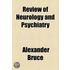 Review Of Neurology And Psychiatry