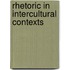 Rhetoric In Intercultural Contexts