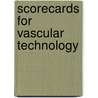 Scorecards for Vascular Technology by Cindy Owen