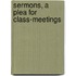 Sermons, A Plea For Class-Meetings