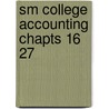 Sm College Accounting Chapts 16 27 by Parry