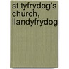 St Tyfrydog's Church, Llandyfrydog door Ronald Cohn