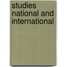 Studies National And International door Robert Flint