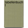 Tabellenbuch f door Werner Röhrer