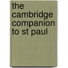 The Cambridge Companion to St Paul door James D.G. Dunn