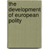 The Development of European Polity