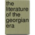 The Literature Of The Georgian Era