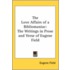 The Love Affairs Of A Bibliomaniac