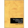 The Makers And Teachers Of Judaism by Charles Kent