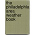 The Philadelphia Area Weather Book