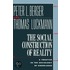 The Social Construction Of Reality