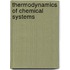 Thermodynamics Of Chemical Systems